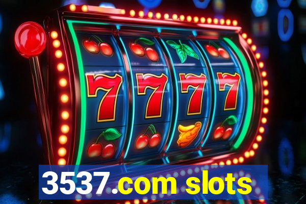 3537.com slots